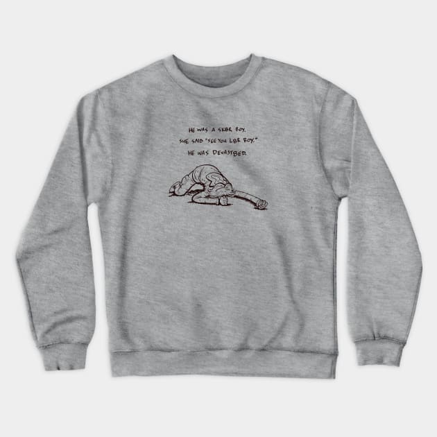 Sk8r Boy Crewneck Sweatshirt by neilkohney